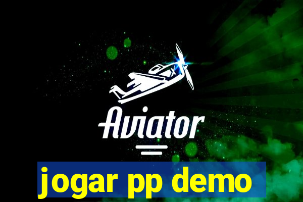 jogar pp demo